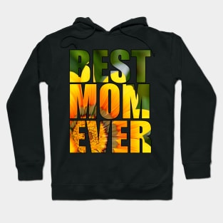 Best Mom Ever Flower Pattern Mother Gift Hoodie